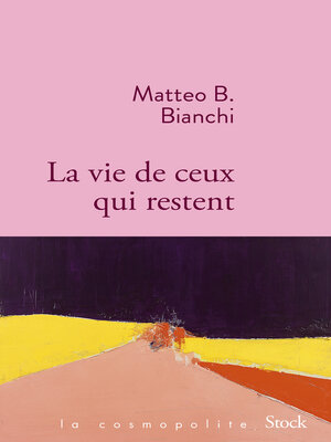 cover image of La vie de ceux qui restent